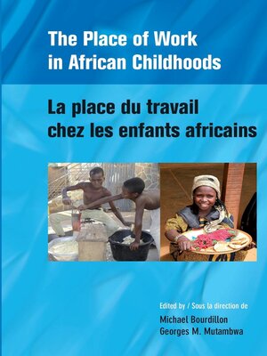 cover image of The Place of Work in African Childhoods